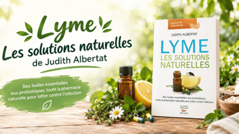 Judith Albertat, Lyme les solutions naturelles